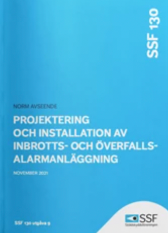 Projektering och installation av inbrotts- och överfallsalarmanläggning; Stöldskyddsföreningen; 2021