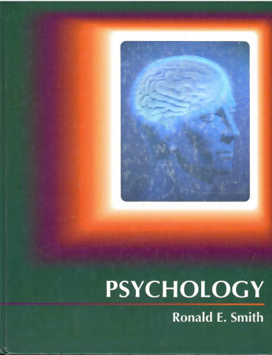 Psychology; Ronald Edward Smith; 1993