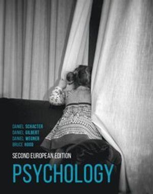 Psychology; Daniel Schacter, Daniel Gilbert, Daniel Wegner, Bruce Hood; 2016