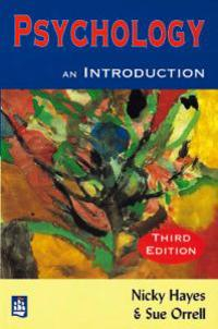 Psychology: An Introduction; Nicky Hayes; 1998