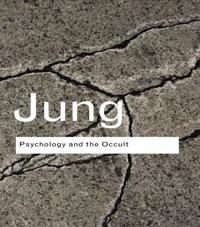 Psychology and the Occult [Elektronisk resurs]; C G Jung; 2008