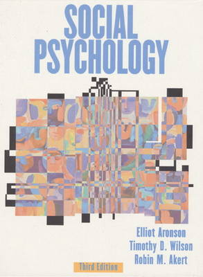 Psychology MInd, Brain & Culture; Elliot Aronson, Timothy D. Wilson, Robin M. Akert; 1999