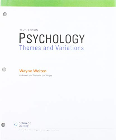 Psychology: Themes and Variations; Wayne Weiten