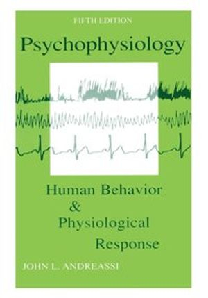 Psychophysiology; John L Andreassi; 2007