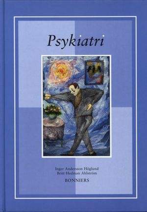 Psykiatri; Inger Andersson-Höglund, Britt Hedman-Ahlström; 2000