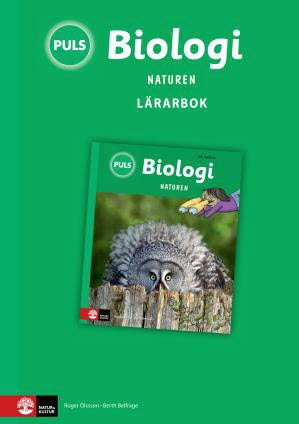 PULS Biologi 4-6 Naturen Lärarbok; Roger Olsson, Berth Belfrage; 2012