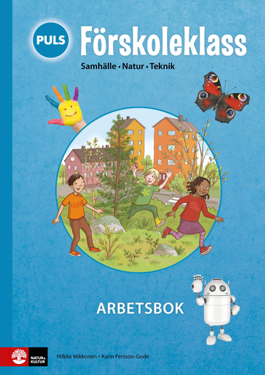 PULS Förskoleklass Arbetsbok; Karin Persson Gode, Hilkka Mikkonen; 2017