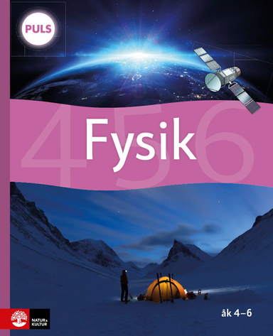 PULS Fysik 4-6 Grundbok; Johan Skarp, Staffan Sjöberg; 2025