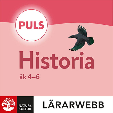 PULS Historia 4-6 Lärarwebb 12 mån; Lotta Malm Nilsson, Olle Larsson; 2025