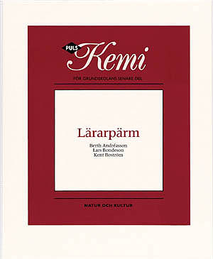 PULS Kemi 7 9 (Tidigare upplaga), Lärarpärm med laborationer; Berth Andréasson; 1996