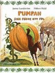 Pumpan som födde ett föl; Janne Lundström; 1996