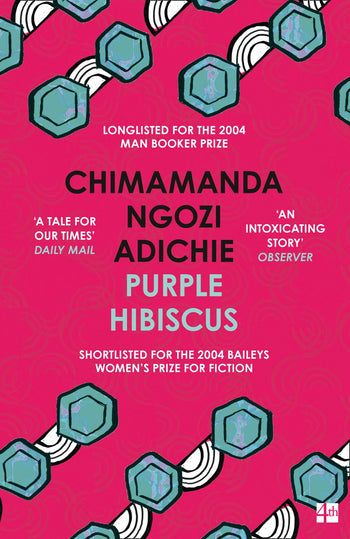 Purple Hibiscus; Chimamanda Ngozi Adichie; 2020