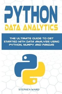 Python Data Analytics; Stephen Ward; 2020