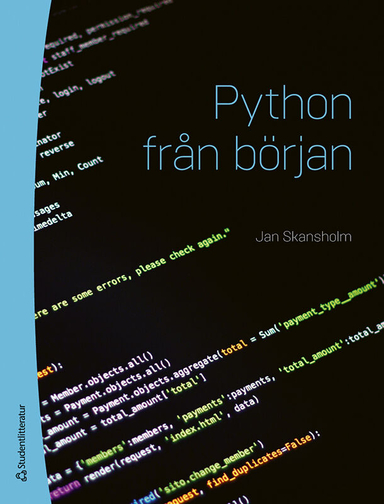 Python från början; Jan Skansholm; 2024