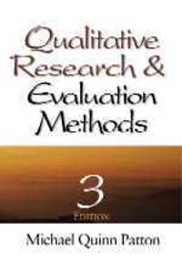 Qualitative Evaluation and Research Methods; Michael Quinn Patton; 1990