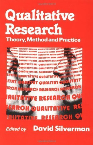 Qualitative Research; David Silverman; 1997