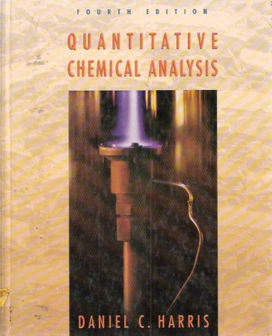 Quantitative Chemical Analysis; Harris Daniel C.; 1995