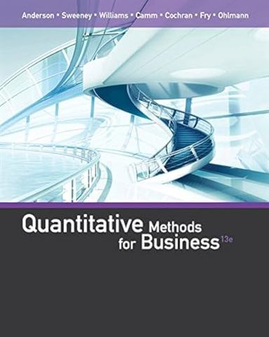 Quantitative Methods for Business; David Anderson; 2015