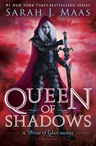 Queen of Shadows; Sarah J. Maas; 2015