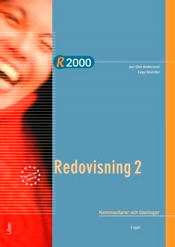 R2000 Redovisning 2 Kommentarer och lösningar; Jan-Olof Andersson, Cege Ekström, Göran Lückander, Ola Stålebrink; 2017