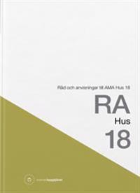 RA Hus 18; Svensk byggtjänst; 2018