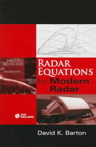 Radar Equations for Modern Radar; David Barton; 2012