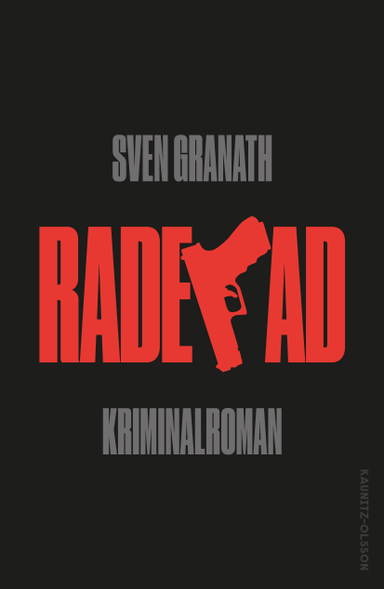 Raderad; Sven Granath; 2022