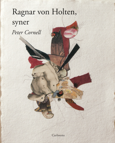 Ragnar von Holten, syner; Peter Cornell; 2008