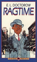 Ragtime; Edgar Lawrence Doctorow; 1990