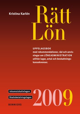 Rätt Lön 2009; Kristina Karlén; 2009