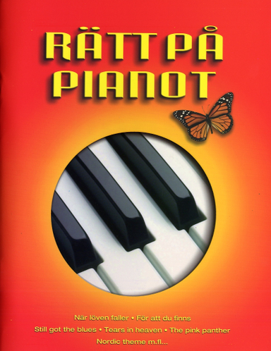 Rätt på pianot; Björn Larsson; 2007