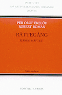 Rättegång. Fjärde häftet; Per Olof Ekelöf; 1992