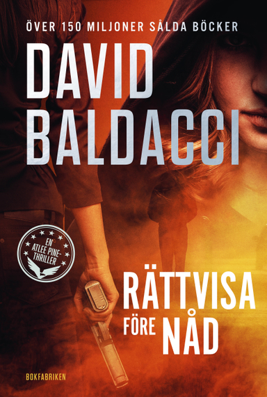 Rättvisa före nåd; David Baldacci; 2021