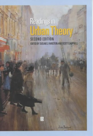 Readings in Urban Theory; Susan S. Fainstein, Scott Campbell; 2002