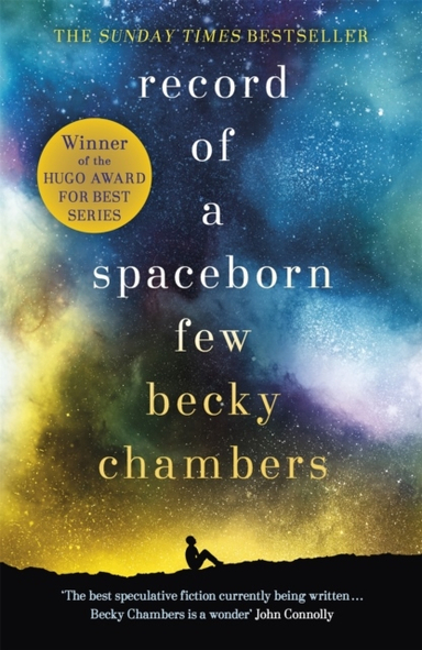 Record of a Spaceborn Few; Becky Chambers; 2019