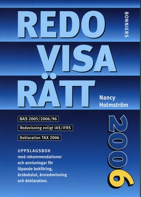 Redovisa Rätt 2006; Nancy Holmström; 2006