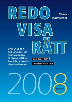 Redovisa Rätt 2008; Nancy Holmström; 2008