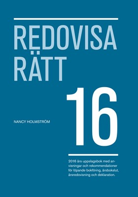 Redovisa Rätt 2016; Nancy Holmström; 2016