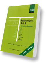 Redovisningens A till Ö : uppslagsbok för ekonomer : bokföring, bokslut, årsredovisning, moms, inkomstskatt. 2008; Sven-Inge Danielsson, Anita Deurell, Jan Kleerup, Börje Leidhammar, Peter Berg; 2007