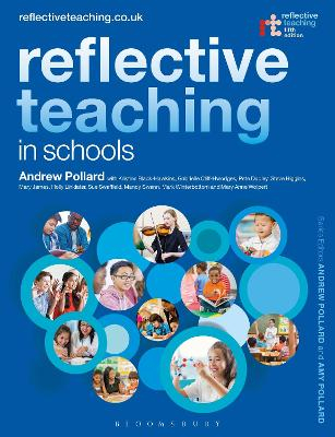 Reflective Teaching in Schools; Professor Andrew Pollard, Mark Winterbottom, Kristine Black-Hawkins, Gabrielle Cliff Hodges, Dr Pete Dudley; 2018