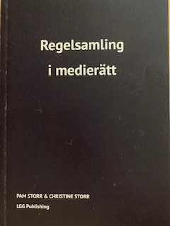 Regelsamling i medierätt; Pam Storr; 2020