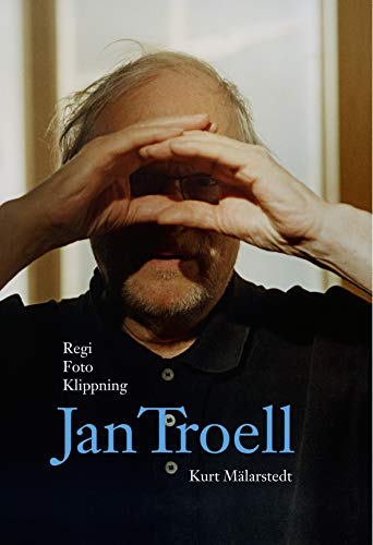 Regi, foto, klippning : Jan Troell; Kurt Mälarstedt; 2011