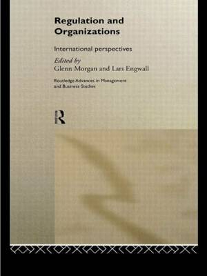 Regulation And Organisations; Glenn Morgan; 1998