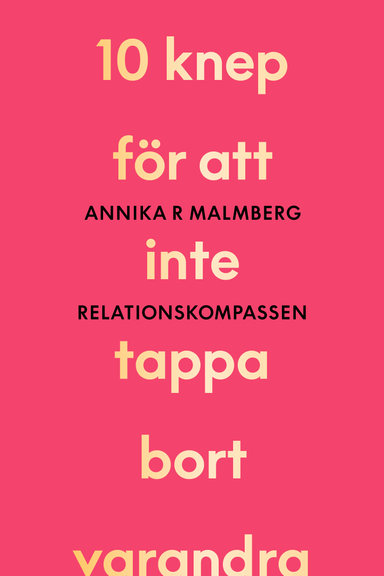 Relationskompassen; Annika R Malmberg; 2021