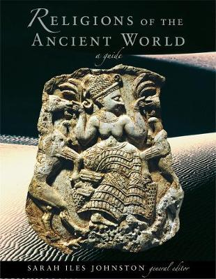 Religions of the Ancient World; Sarah Iles Johnston; 2004