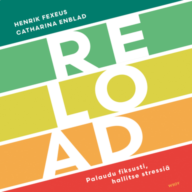 Reload; Henrik Fexeus, Catharina Enblad; 2021