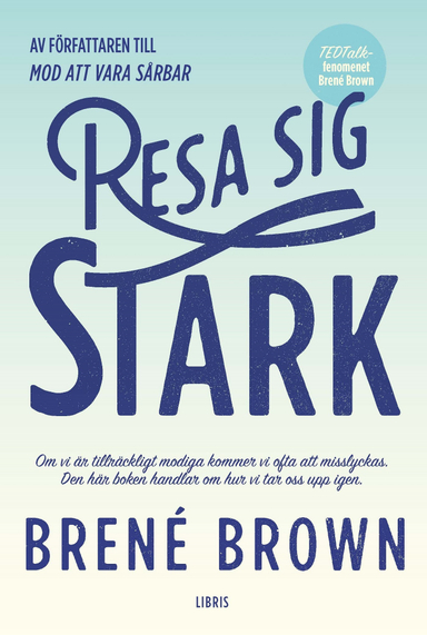 Resa sig stark; Brené Brown; 2016