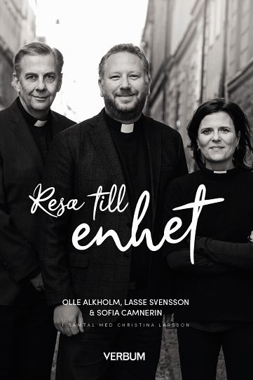 Resa till enhet; Olle Alkholm, Sofia Camnerin, Lasse Svensson, Christina Larsson; 2019