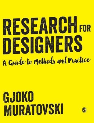 Research for Designers; Gjoko Muratovski; 2015