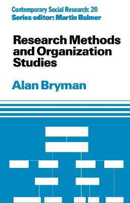 Research Methods and Organization Studies; Alan Bryman; 1989